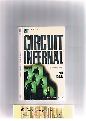 Imagen del vendedor de Circuit infernal a la venta por La Petite Bouquinerie