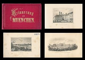 Erinnerung an München. Album mit 30 Stahlstichtafeln, gez. und gest. v. K. Gunkel u. a.