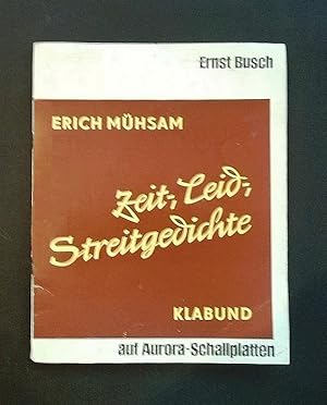 Ernst Busch auf Aurora-Schallplatten. Erich Mühsam 1878-1934. Klabund 1890-1928. Zeit, - Leid-, S...
