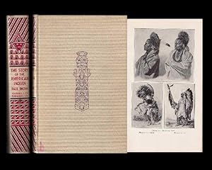 The Story of the American Indian. De Luxe Edition Illustrated.