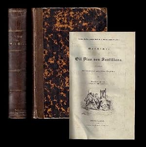 Geschichte des Gil Blas von Santillana. Aus d. Franz. von G. Fink. Mit Nachrichten über das Leben...