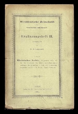 Rheinisches Archiv. Wegweiser durch die für die Geschichte des Mittel- und Niederrheins wichtigen...