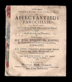 Dissertatio theologica de affectantibus parochiam, ex I. Tim. III. comm. I.