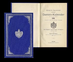 Königlich Bayerischer adeliger Damen-Kalender auf das Schaltjahr 1908. 163. Jahrgang.