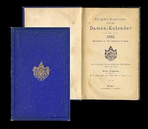 Königlich Bayerischer adeliger Damen-Kalender auf das Jahr 1893. 148. Jahrgang.