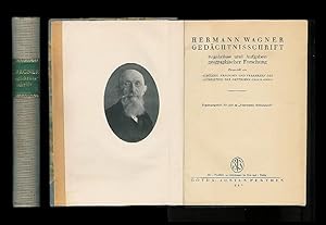 Hermann Wagner Gedächtnisschrift. Ergebnisse und Aufgaben geographischer Forschung. Dargestellt v...