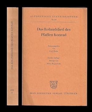 Das Rolandslied des Pfaffen Konrad. 2. Aufl., besorgt von Peter Wapnewski.