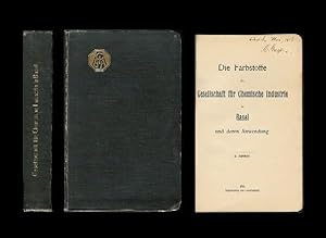 Die Farbstoffe der Gesellschaft für Chemische Industrie in Basel und deren Anwendung. 2. Aufl.