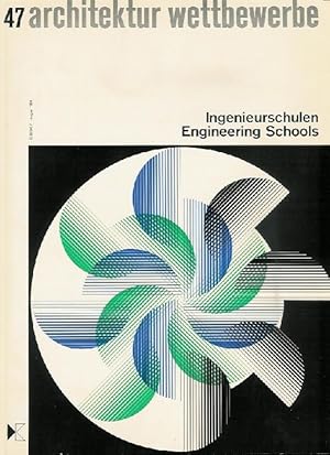 architektur wettbewerbe 47. Ingenieurschulen. Engineering Schools.