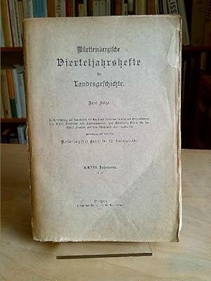 Württembergische Vierteljahrshefte für Landesgeschichte. Neue Folge. XXVII. Jahrgang 1918.