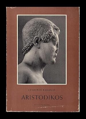 Aristodikos. Zur Geschichte der spätarchaisch-attischen Plastik und der Grabstatue.