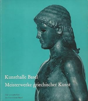 Meisterwerke griechischer Kunst. Kleiner Katalog.