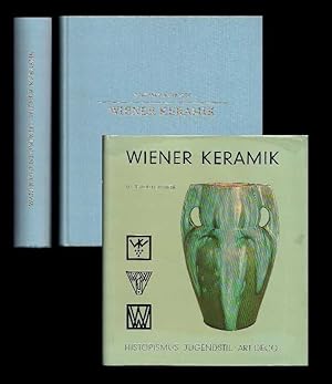Wiener Keramik. Historismus. Jugendstil. Art Déco.