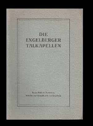 Die Engelberger Talkapellen. 2. Aufl.