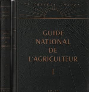 Guide national de l'agriculteur (2 tomes)