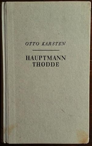 Bild des Verkufers fr Hauptmann Thodde. Roman. zum Verkauf von buch-radel