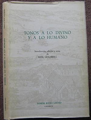 Imagen del vendedor de TONOS A LO DIVINO Y A LO HUMANO. a la venta por Graham York Rare Books ABA ILAB