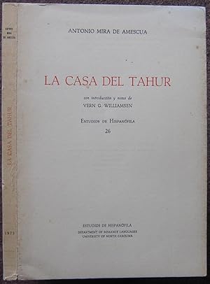 Imagen del vendedor de LA CASA DEL TAHUR. CON INTRODUCCION Y NOTAS DE VERN G. WILLIAMSEN. a la venta por Graham York Rare Books ABA ILAB