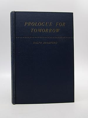 Prologue for Tomorrow (Signed First Edition)