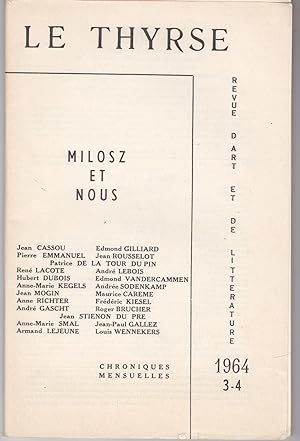 Le Thyrse. Revue d'art et de littérature. Milosz et nous