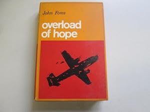Immagine del venditore per Overload of Hope venduto da Goldstone Rare Books