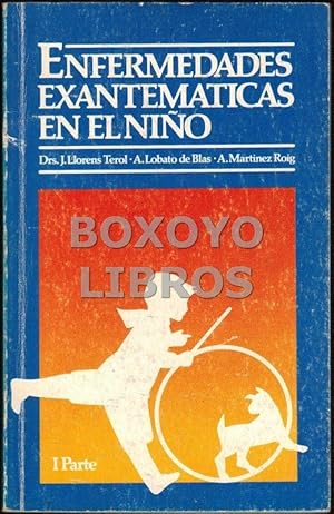 Imagen del vendedor de Enfermedades exantemticas en el nio. 1 Parte a la venta por Boxoyo Libros S.L.