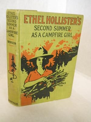 Immagine del venditore per Ethel Hollister's Second Summer as a Campfire Girl venduto da Gil's Book Loft