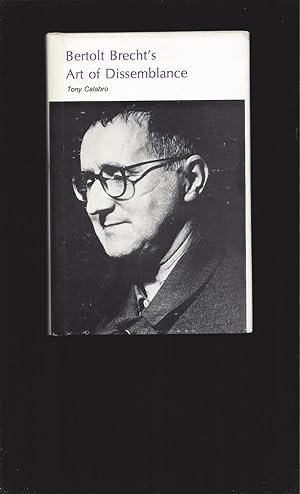 Seller image for Bertolt Brecht's Art of Dissemblance for sale by Rareeclectic