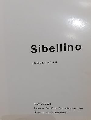 Immagine del venditore per SIBELLINO, Esculturas. venduto da DEL SUBURBIO  LIBROS- VENTA PARTICULAR