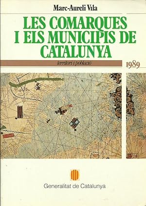 LES COMARQUES I ELS MUNICIPIS DE CATALUNYA