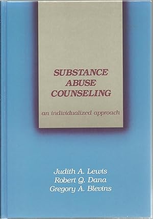 Imagen del vendedor de Substance Abuse Counseling: an individualized approach a la venta por Sabra Books