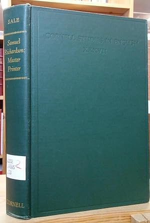 Seller image for Samuel Richardson: Master Printer (Cornell Studies in English, Volume XXXVII) for sale by Stephen Peterson, Bookseller