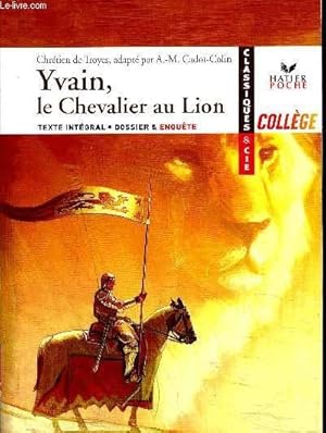 Image du vendeur pour YVAIN, LE CHEVALIER AU LION. mis en vente par Le-Livre
