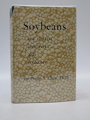 Soybeans for Health, Longevity, and Economy (Signed)