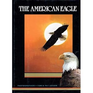 Seller image for The American Eagle for sale by Buteo Books