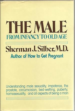 Seller image for The Male: From Infancy To Old Age for sale by Sabra Books