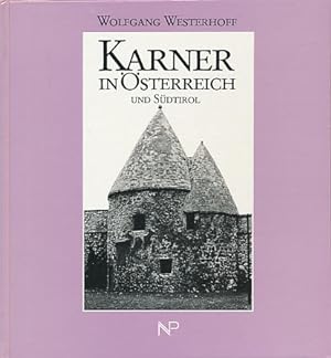 Karner in Österreich und Südtirol.