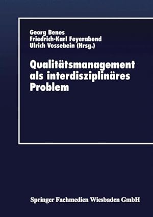 Bild des Verkufers fr Qualittsmanagement als interdisziplinres Problem. zum Verkauf von Antiquariat Thomas Haker GmbH & Co. KG