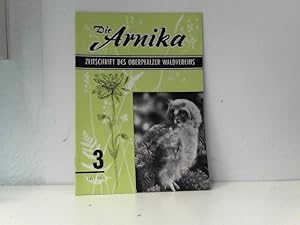 Die Arnika. Zeitschrift des oberpfälzer Waldvereins Heft 3 Juli 1973