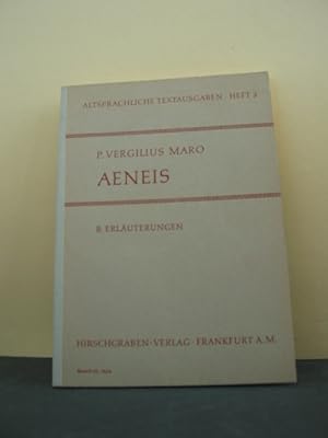 Seller image for Aeneis : Auswahl. B. Erluterungen P. Vergilius Maro. Hrsg. von Adolf Clausing [Mehrteiliges Werk], Altsprachliche Textausgaben ; H. 3 for sale by Antiquariat-Fischer - Preise inkl. MWST