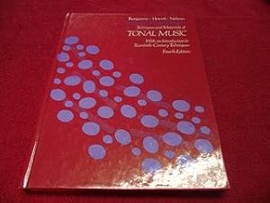 Techniques and Materials of Tonal Music : With an Introduction to Twentieth-Century Techniques [F...