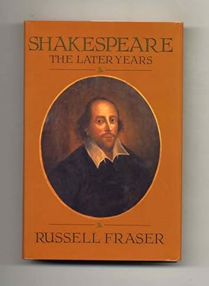 Shakespeare: the Later Years - 1st Edition/1st Printing