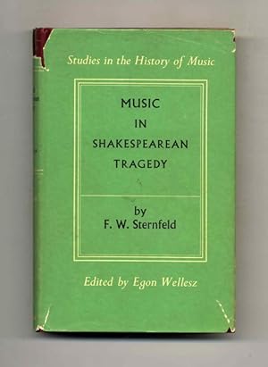 Music in Shakespearean Tragedy - 1st Edition/1st Printing