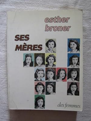 Seller image for Ses mres for sale by Tant qu'il y aura des livres
