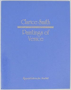 Seller image for Clarice Smith: Paintings of Venice for sale by Jeff Hirsch Books, ABAA