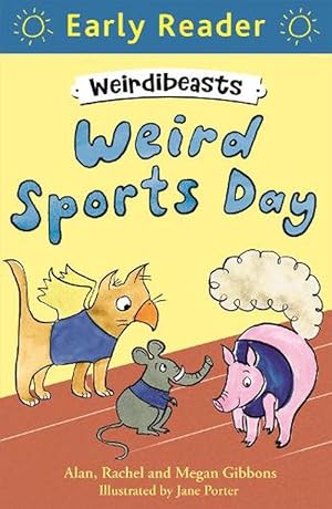 Seller image for Early Reader: Weirdibeasts: Weird Sports Day (Paperback) for sale by AussieBookSeller