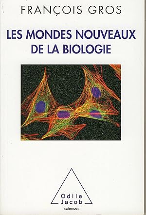 Seller image for Les mondes nouveaux de la biologie for sale by Sylvain Par