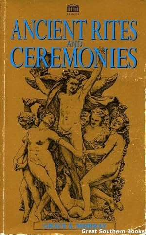 Ancient Rites and Ceremonies