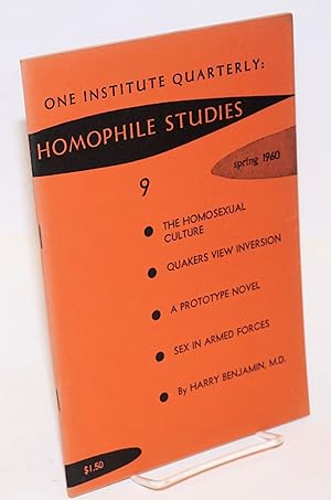 One Institute Quarterly: Homophile Studies #9, vol. 3, #2, Spring, 1960: Quakers New Inversion