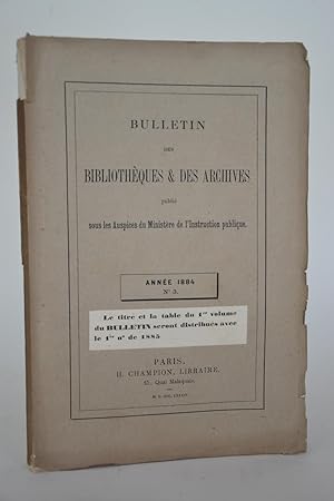 Imagen del vendedor de Bulletin Des Bibliothques et Des archives, Anne 1884, N3 a la venta por Librairie Raimbeau